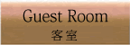 Guest Room details
